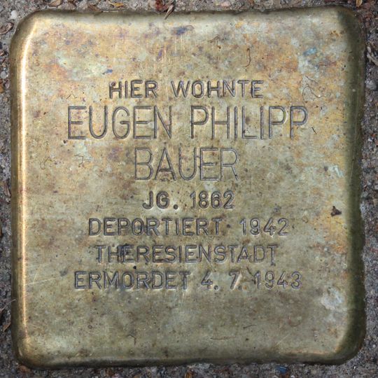 Stolperstein dedicated to Eugen Philipp Bauer