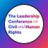 Leadership Conference on Civil and Human Rights