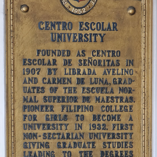 Centro Escolar University historical marker