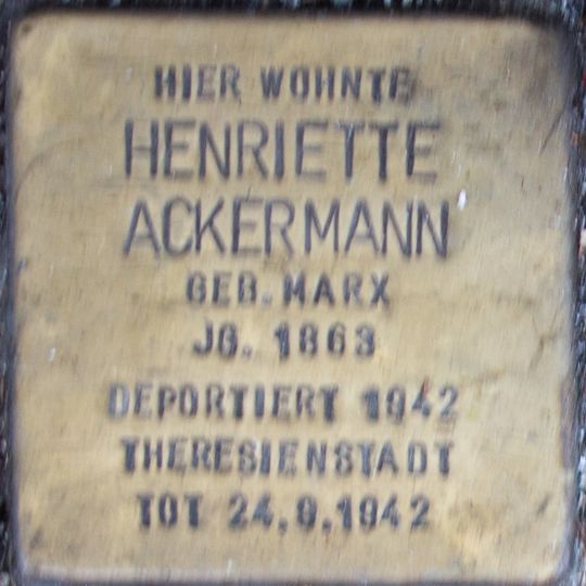 Stolperstein dedicated to Henriette Ackermann geb. Marx